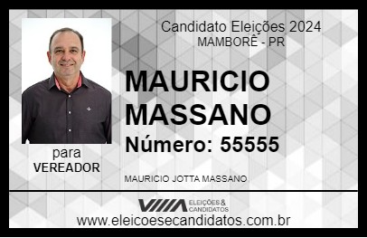 Candidato MAURICIO MASSANO 2024 - MAMBORÊ - Eleições