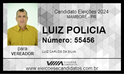 Candidato LUIZ POLICIA 2024 - MAMBORÊ - Eleições