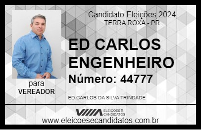 Candidato ED CARLOS ENGENHEIRO 2024 - TERRA ROXA - Eleições