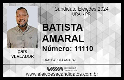 Candidato BATISTA AMARAL 2024 - URAÍ - Eleições