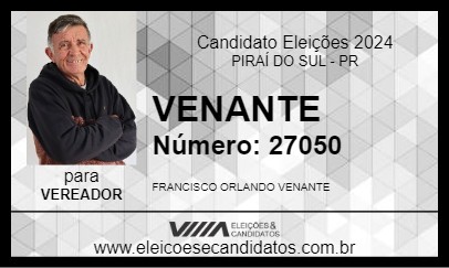 Candidato VENANTE 2024 - PIRAÍ DO SUL - Eleições