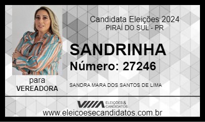 Candidato SANDRINHA 2024 - PIRAÍ DO SUL - Eleições