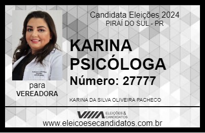 Candidato KARINA PSICÓLOGA 2024 - PIRAÍ DO SUL - Eleições