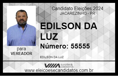 Candidato EDILSON DA LUZ 2024 - JACAREZINHO - Eleições