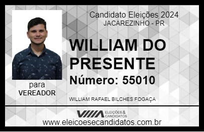 Candidato WILLIAM DO PRESENTE 2024 - JACAREZINHO - Eleições