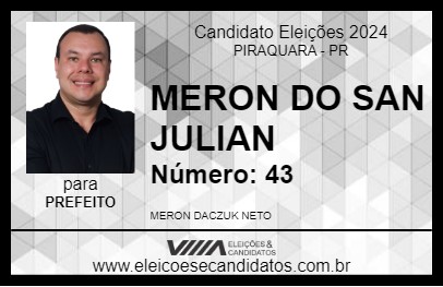 Candidato MERON DO SAN JULIAN 2024 - PIRAQUARA - Eleições