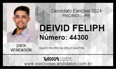 Candidato DEIVID FELIPH 2024 - PAIÇANDU - Eleições