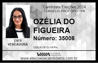 Candidato OZÉLIA DO FIGUEIRA 2024 - CORNÉLIO PROCÓPIO - Eleições