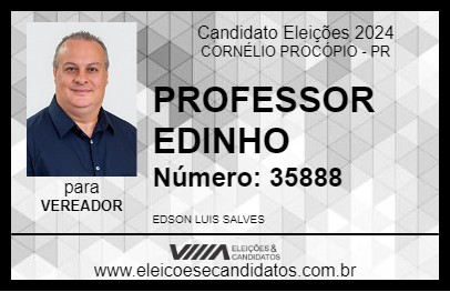 Candidato PROFESSOR EDINHO 2024 - CORNÉLIO PROCÓPIO - Eleições