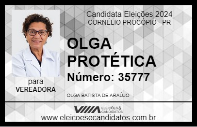 Candidato OLGA PROTÉTICA 2024 - CORNÉLIO PROCÓPIO - Eleições