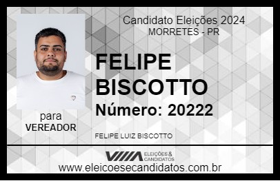 Candidato FELIPE BISCOTTO 2024 - MORRETES - Eleições