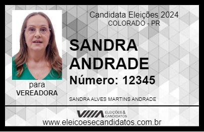 Candidato SANDRA ANDRADE 2024 - COLORADO - Eleições