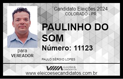 Candidato PAULINHO DO SOM 2024 - COLORADO - Eleições