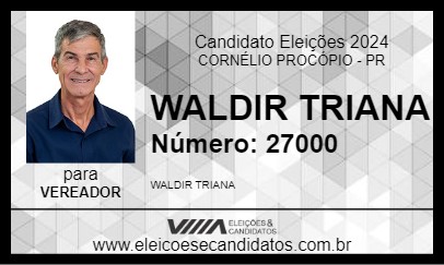 Candidato WALDIR TRIANA 2024 - CORNÉLIO PROCÓPIO - Eleições