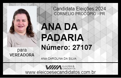 Candidato ANA DA PADARIA 2024 - CORNÉLIO PROCÓPIO - Eleições