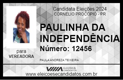 Candidato PAULINHA DA INDEPENDÊNCIA 2024 - CORNÉLIO PROCÓPIO - Eleições