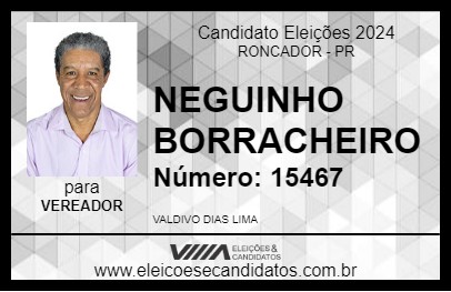 Candidato NEGUINHO BORRACHEIRO 2024 - RONCADOR - Eleições