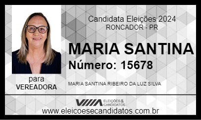 Candidato MARIA SANTINA 2024 - RONCADOR - Eleições