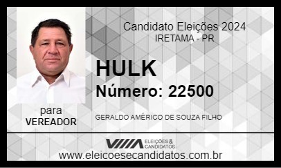 Candidato HULK 2024 - IRETAMA - Eleições