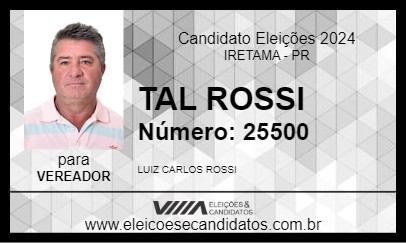 Candidato TAL ROSSI 2024 - IRETAMA - Eleições