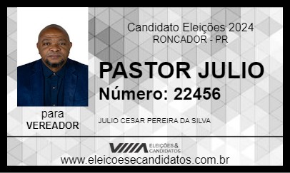 Candidato PASTOR JULIO 2024 - RONCADOR - Eleições