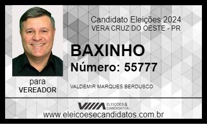 Candidato BAXINHO 2024 - VERA CRUZ DO OESTE - Eleições