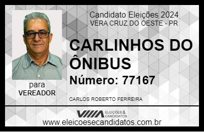 Candidato CARLINHOS DO ÔNIBUS 2024 - VERA CRUZ DO OESTE - Eleições