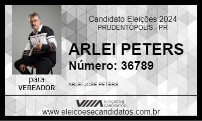 Candidato ARLEI PETERS 2024 - PRUDENTÓPOLIS - Eleições