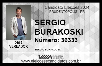 Candidato SERGIO BURAKOSKI 2024 - PRUDENTÓPOLIS - Eleições