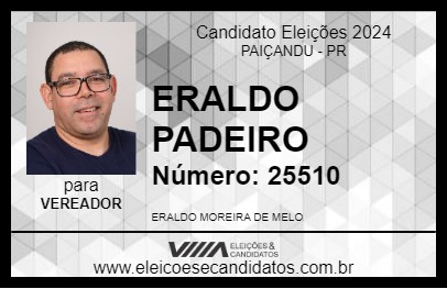 Candidato ERALDO PADEIRO 2024 - PAIÇANDU - Eleições