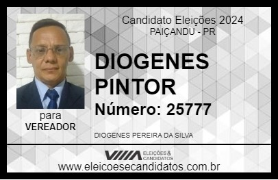 Candidato DIOGENES PINTOR 2024 - PAIÇANDU - Eleições