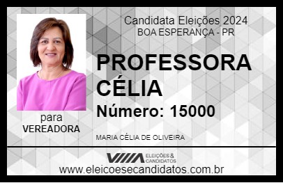 Candidato PROFESSORA CÉLIA 2024 - BOA ESPERANÇA - Eleições