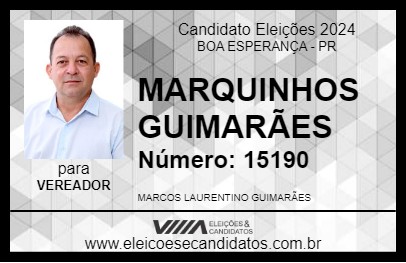 Candidato MARQUINHOS GUIMARÃES 2024 - BOA ESPERANÇA - Eleições