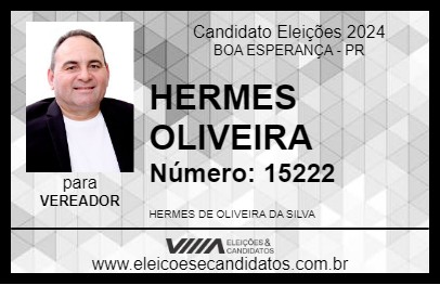 Candidato HERMES OLIVEIRA 2024 - BOA ESPERANÇA - Eleições