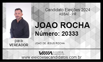 Candidato JOAO ROCHA 2024 - ASSAÍ - Eleições