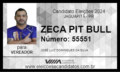 Candidato ZECA PIT BULL 2024 - JAGUAPITÃ - Eleições