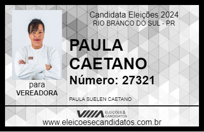 Candidato PAULA CAETANO 2024 - RIO BRANCO DO SUL - Eleições