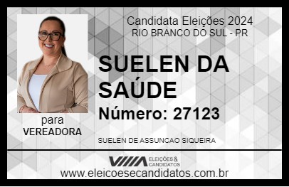 Candidato SUELEN DA SAÚDE 2024 - RIO BRANCO DO SUL - Eleições