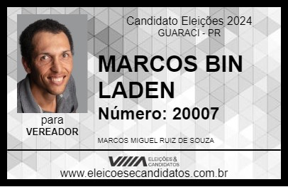 Candidato MARCOS BIN LADEN 2024 - GUARACI - Eleições