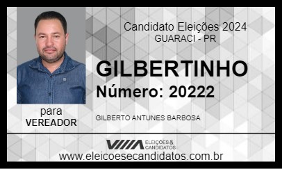 Candidato GILBERTINHO 2024 - GUARACI - Eleições