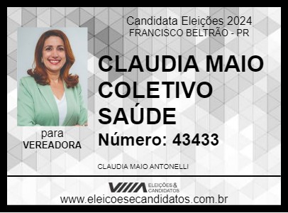 Candidato CLAUDIA MAIO COLETIVO SAÚDE  2024 - FRANCISCO BELTRÃO - Eleições