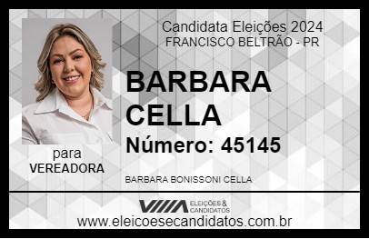 Candidato BARBARA CELLA 2024 - FRANCISCO BELTRÃO - Eleições