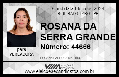 Candidato ROSANA DA SERRA GRANDE 2024 - RIBEIRÃO CLARO - Eleições