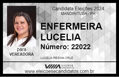 Candidato ENFERMEIRA LUCELIA 2024 - MANDIRITUBA - Eleições