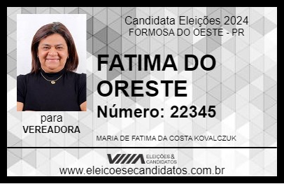 Candidato FATIMA DO ORESTE 2024 - FORMOSA DO OESTE - Eleições