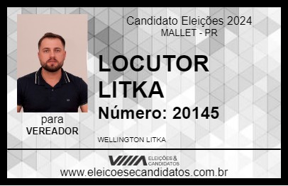 Candidato LOCUTOR LITKA 2024 - MALLET - Eleições