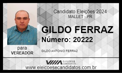 Candidato GILDO FERRAZ 2024 - MALLET - Eleições