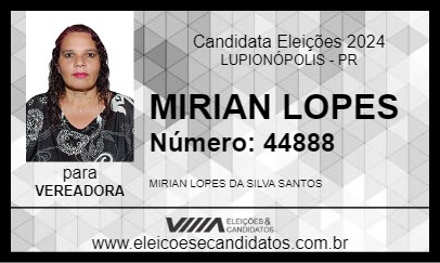 Candidato MIRIAN LOPES 2024 - LUPIONÓPOLIS - Eleições