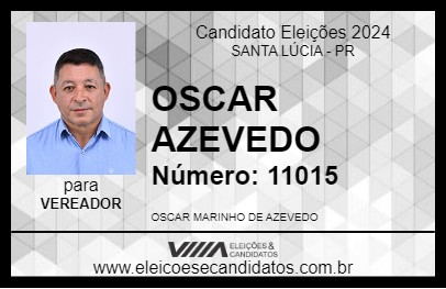 Candidato OSCAR AZEVEDO 2024 - SANTA LÚCIA - Eleições