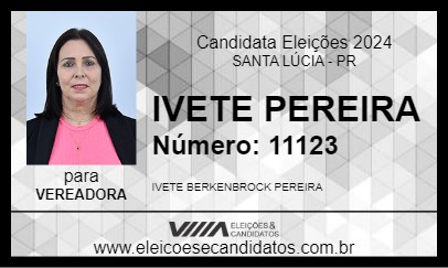 Candidato IVETE PEREIRA 2024 - SANTA LÚCIA - Eleições